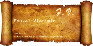 Faukel Vladimir névjegykártya